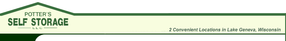 Potters Self Storage LLC - 2 convenient locations in Lake Geneva, Wisconsin